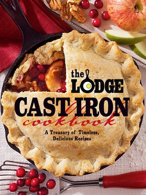cover image of The Lodge Cast Iron Cookbook